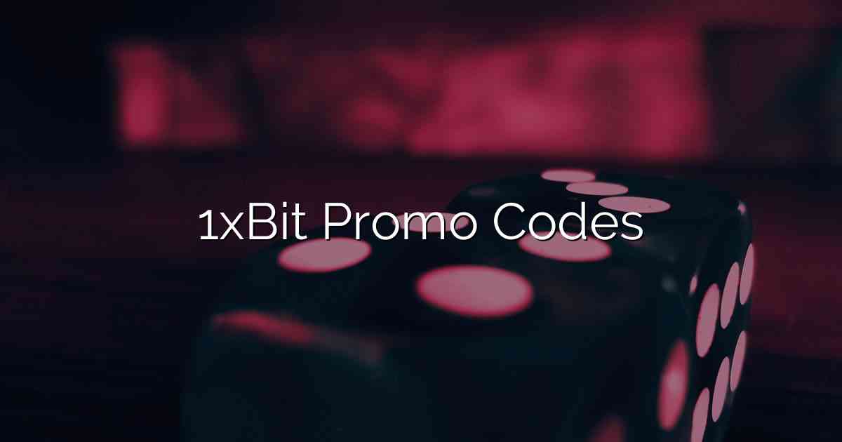 1xBit Promo Codes